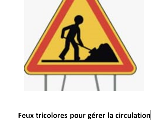 COLOMBINIERE: TRAVAUX !